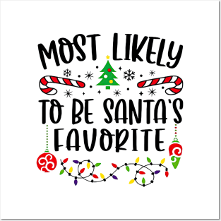 Most Likely To Be Santa's Favorite Funny Christmas Posters and Art